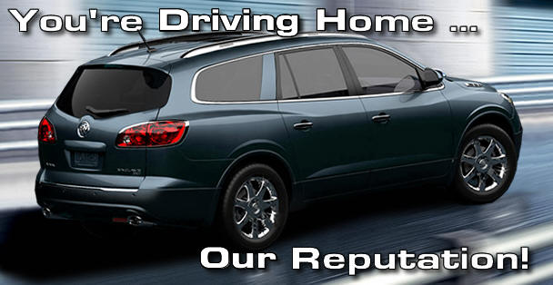 You're Driving Home Our Reputation